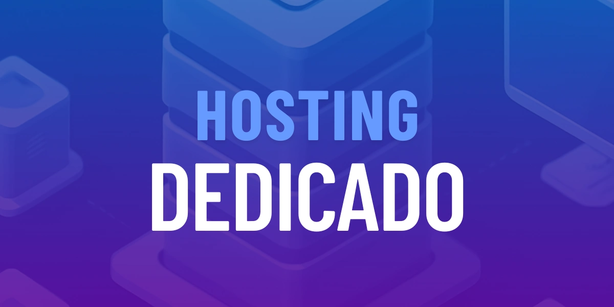 Hosting Dedicado